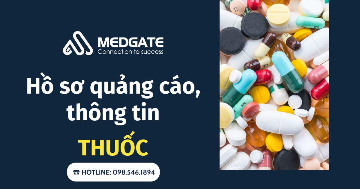 Hồ sơ quảng cáo thông tin thuốc