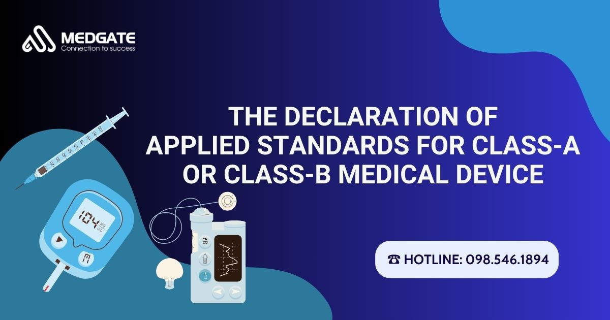 The declaration of applied standards for class A or B