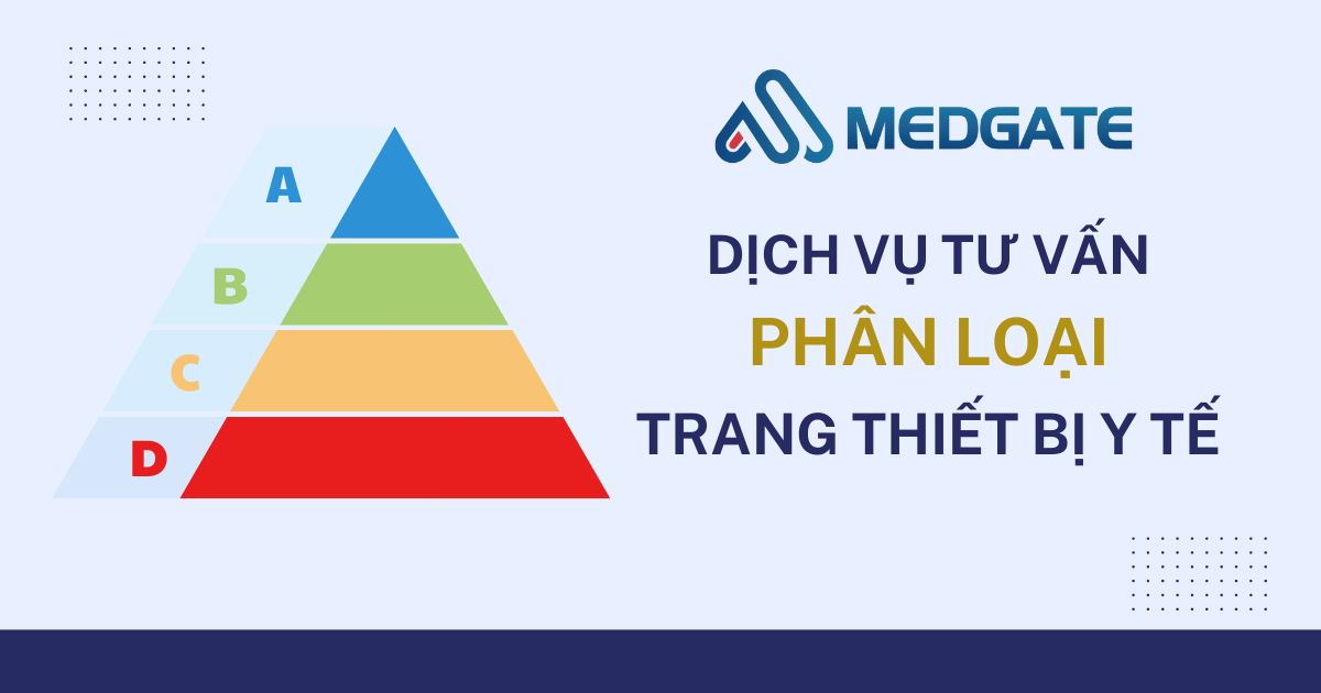 Dịch vụ tư vấn phân loại trang thiết bị y tế